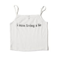 Living a Lie Tank